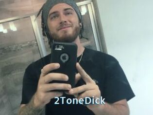 2ToneDick