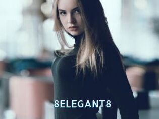 8ELEGANT8
