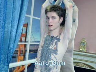 AaronSlim