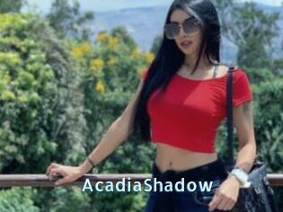 AcadiaShadow
