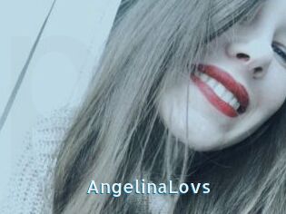 AngelinaLovs