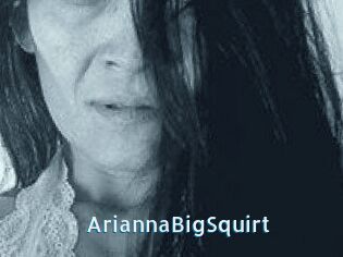 AriannaBigSquirt