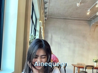 Ainequeen