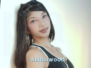 Alahiawood