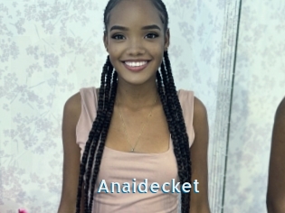 Anaidecket