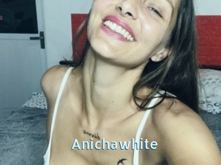 Anichawhite