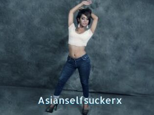 Asianselfsuckerx