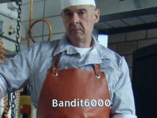 Bandit6000