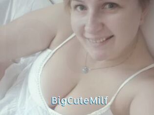 BigCuteMilf
