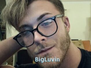 BigLuvin