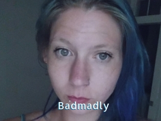 Badmadly