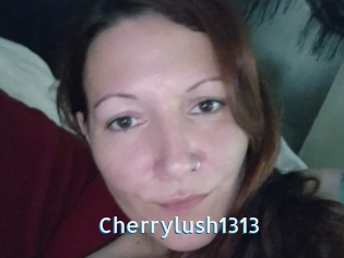 Cherrylush1313