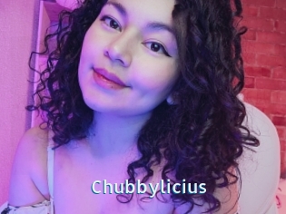 Chubbylicius