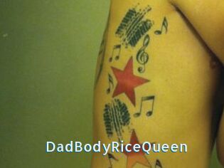 DadBodyRiceQueen