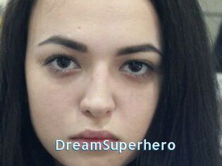 Dream_Superhero