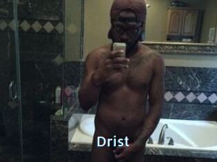 Drist