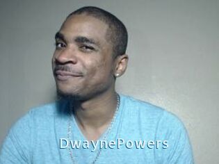 DwaynePowers