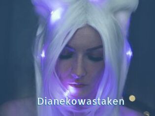 Dianekowastaken