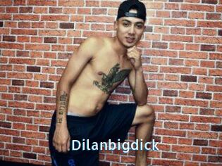 Dilanbigdick