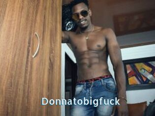 Donnatobigfuck