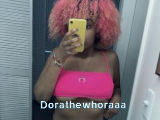 Dorathewhoraaa