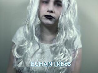 ECHANTRESS