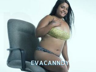 EVACANNDY