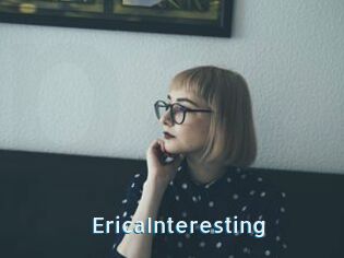 EricaInteresting
