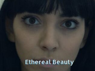Ethereal_Beauty