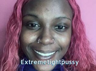 Extremetightpussy