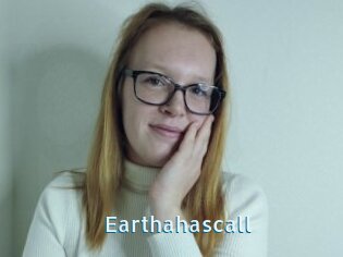 Earthahascall