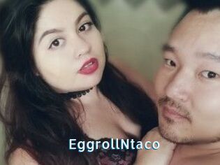 EggrollNtaco