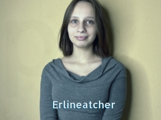 Erlineatcher