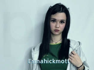 Esmahickmott