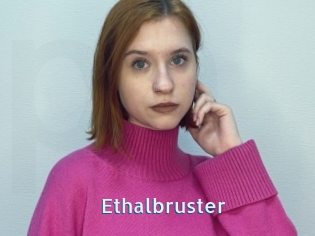 Ethalbruster