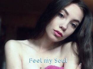 Feel_my_Soul