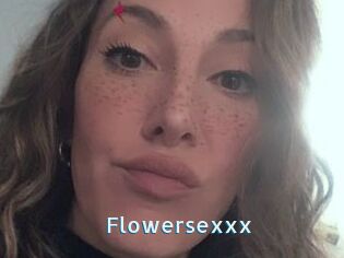 Flowersexxx
