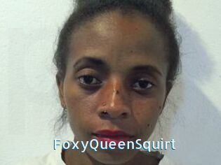 FoxyQueenSquirt