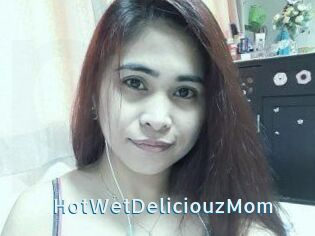 HotWetDeliciouzMom