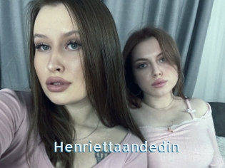 Henriettaandedin