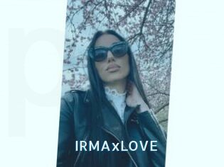 IRMAxLOVE