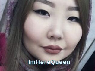ImHereQueen