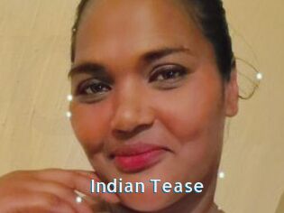 Indian_Tease