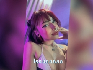 Isaaaaaaa
