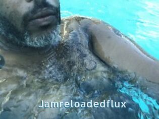 Jamreloadedflux