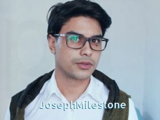 JosephMilestone