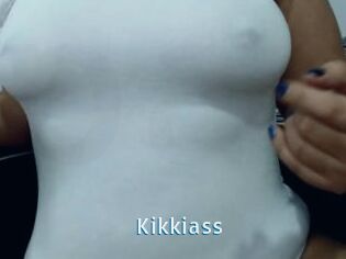 Kikkiass