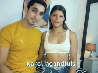 Karolineandluis