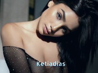Ketiadias
