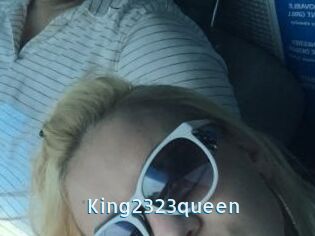 King2323queen